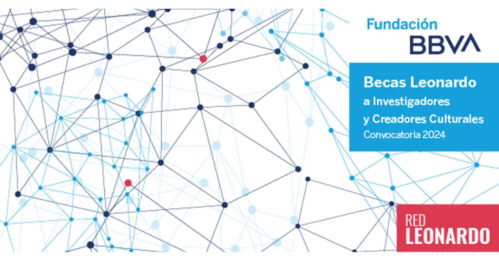 Becas Leonardo 2024 de la Fundación BBVA