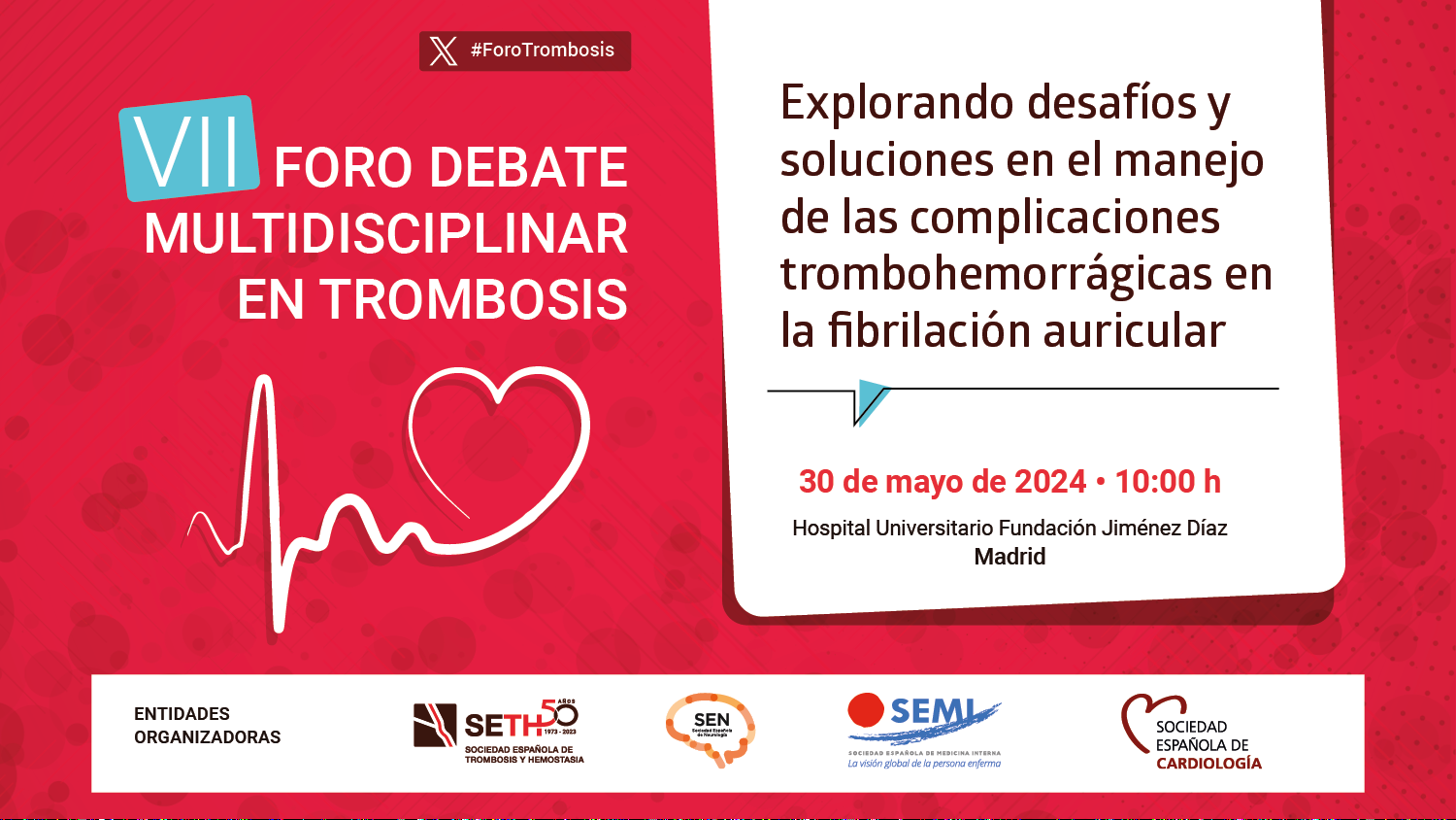 VII Foro debate multidisciplinar en trombosis