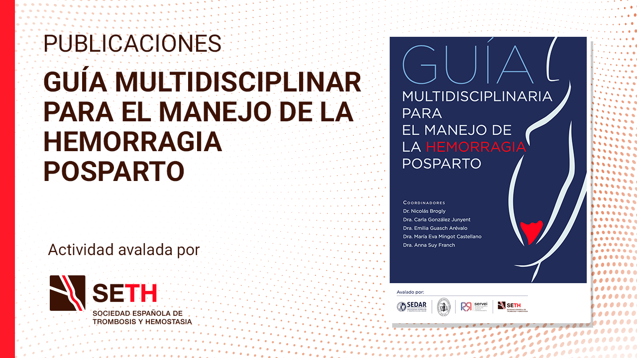 Guía multidisciplinaria para el manejo de la hemorragia posparto