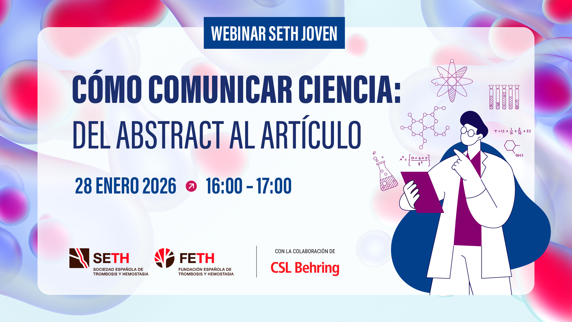 Webinar SETH Joven «Cómo comunicar ciencia: del abstract al artículo»