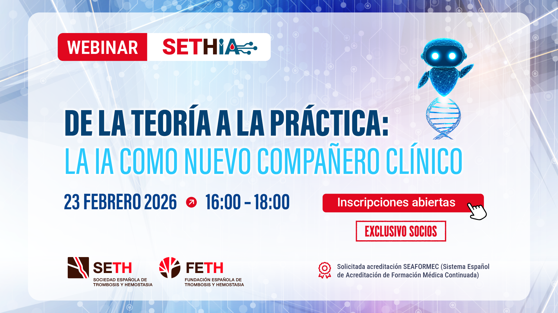 Webinar SETH IA: DE LA TEORÍA A LA PRÁCTICA: LA IA COMO NUEVO COMPAÑERO CLÍNICO