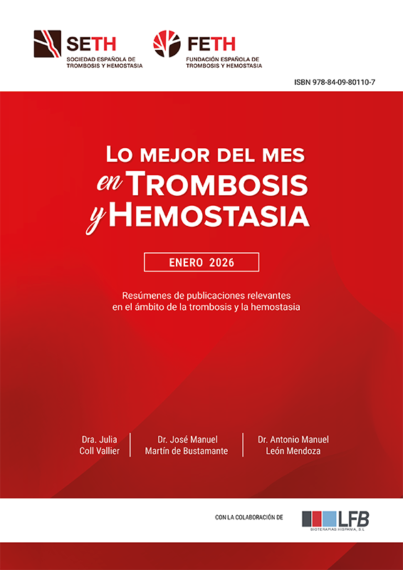 Lo mejor del mes en trombosis y hemostasia | ENERO 2026