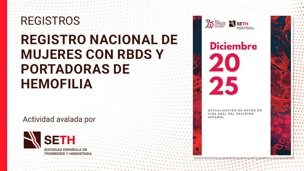 Registro Nacional de Trastornos Hemorrágicos poco frecuentes (RBDs) y mujeres en edad fértil