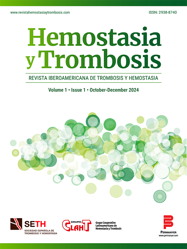 Revista Hemostasia y Trombosis. Volume 1 • Issue 1 · October-December 2024