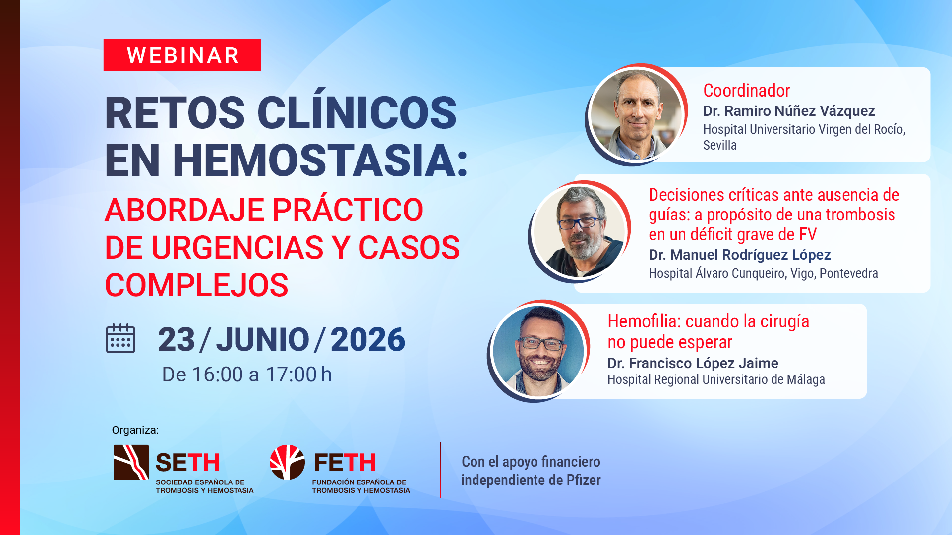 Webinar «Retos clínicos en hemostasia: abordaje práctico de urgencias y casos complejos»